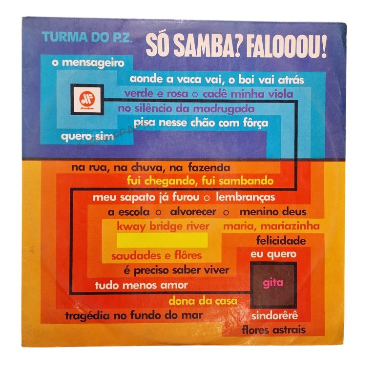 Turma Do P.Z. – Só Samba? Falooou!