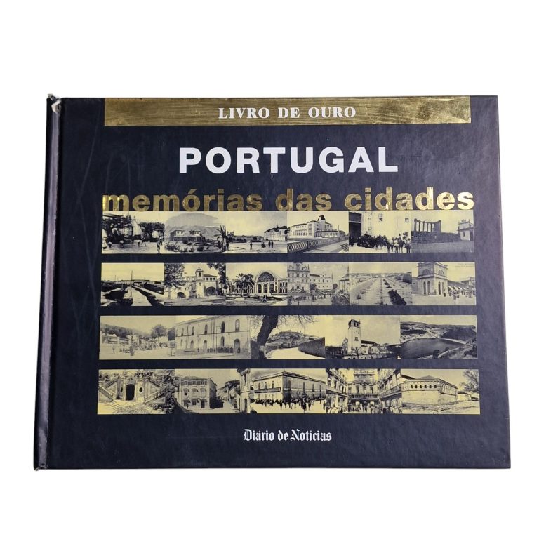 Portugal Memória das Cidades – Livro de Ouro – António Rego Chaves (2001)