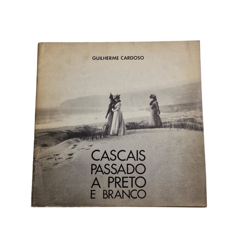 Cascais Passado a Preto e Branco – Guilherme Cardoso (1988)