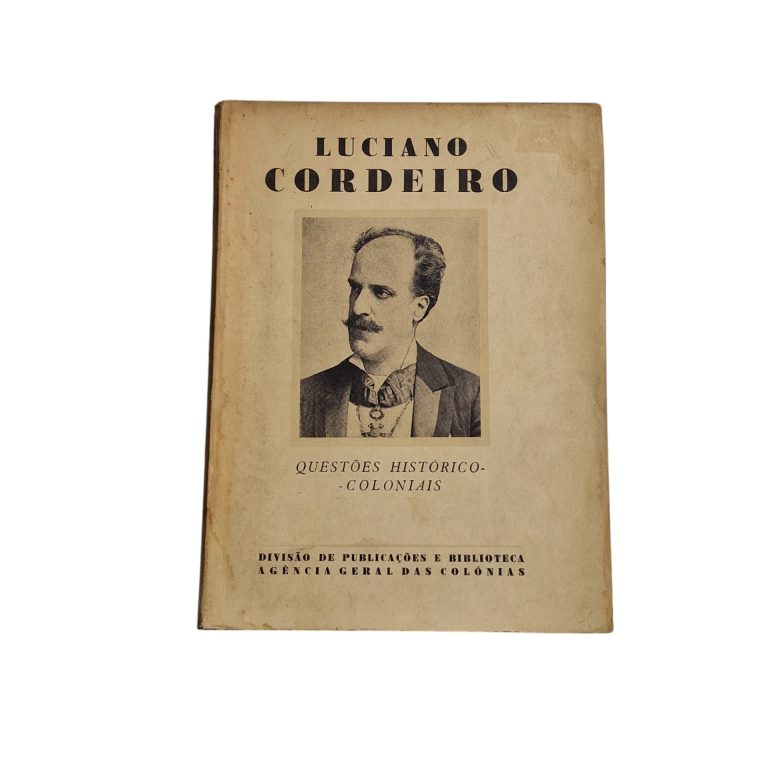 Questões Histórico-Coloniais (Volume III) – Luciano Cordeiro (1936)