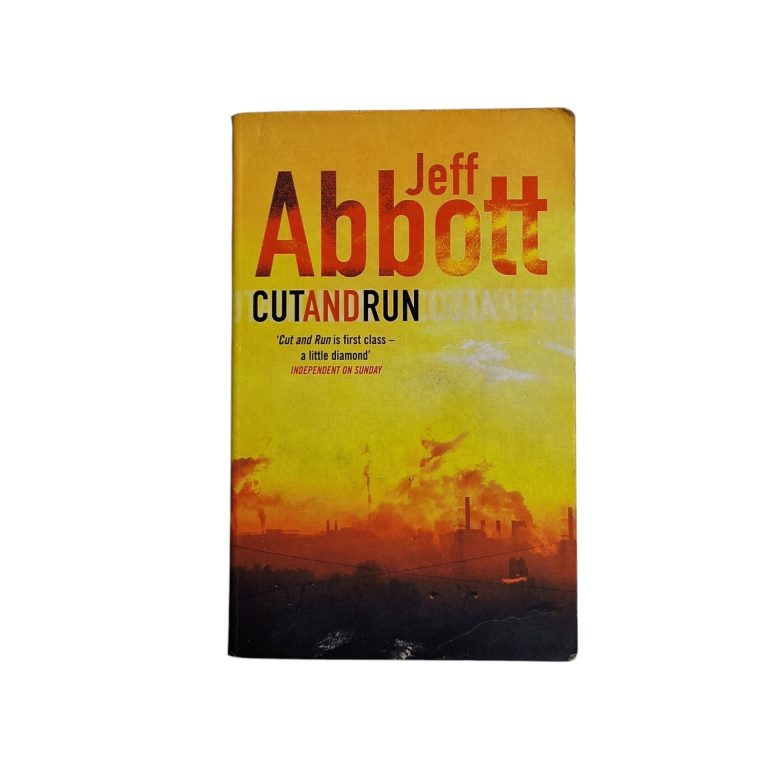 Cut and Run – Jeff Abbott (2004)