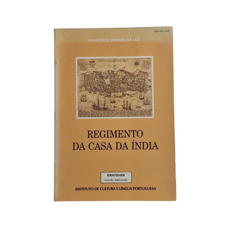 Regimento da Casa da Índia – Academia Portuguesa da História (1992)