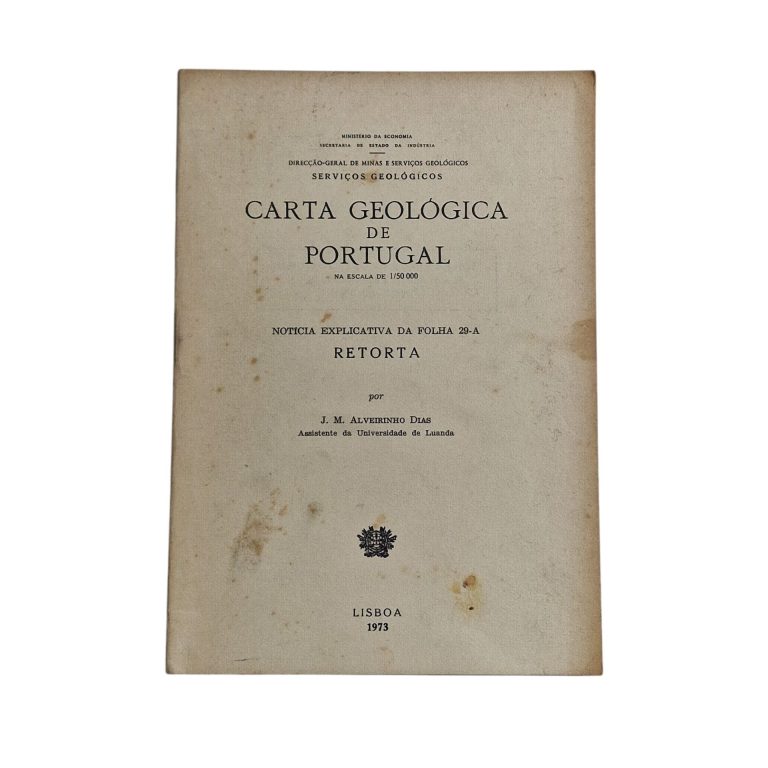 Carta Geológica de Portugal à Escala 1:50 000 – Folha 29-A: Retorta (1973)