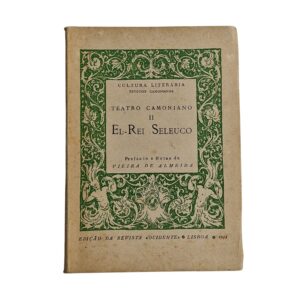 Teatro Camoniano II - El Rei Seleuco (1944)