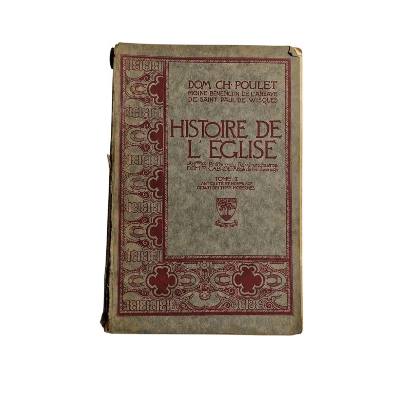 Histoire de l’Église – Dom Ch. Poulet – Volumes I e II (1926 e 1935)