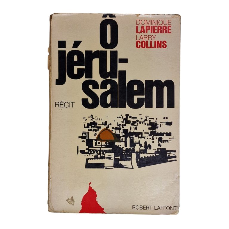 Ô Jérusalem – Dominique Lapierre e Larry Collins (1971)