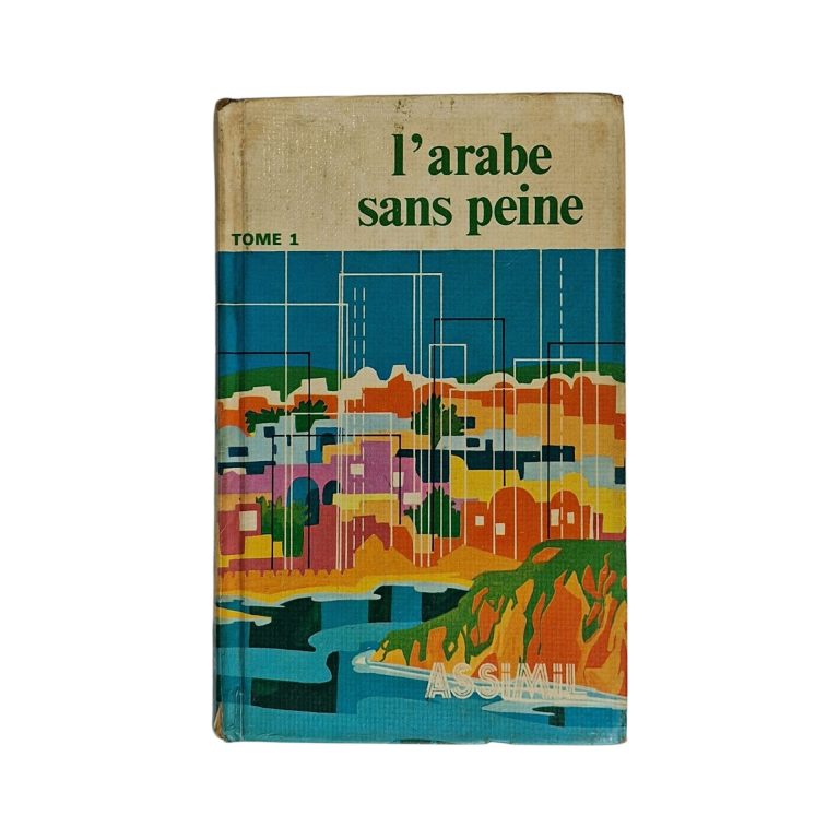 l´arabe sans peine, Tome I – J.J Schmidt (1975)