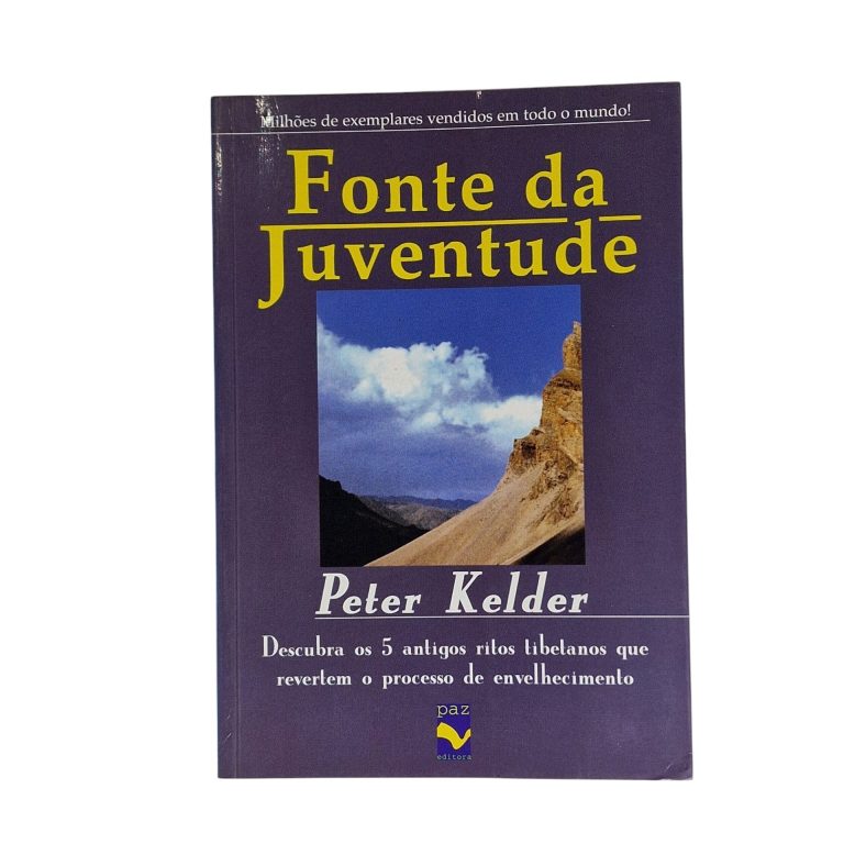 Fonte da Juventude – Peter Kelder (2005)