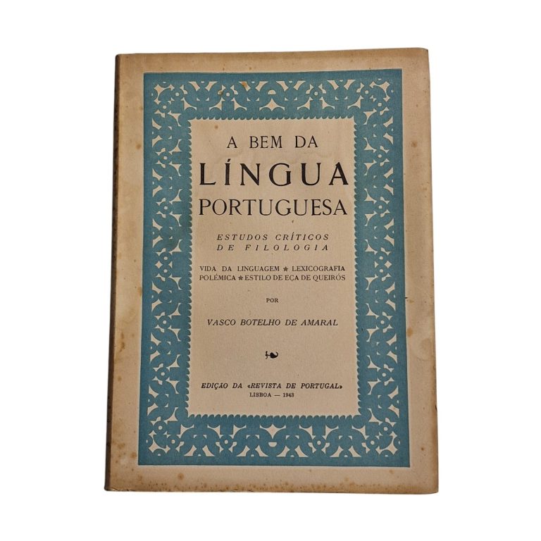 A Bem da Língua Portuguesa: Estudos Críticos de Filologia (1943)
