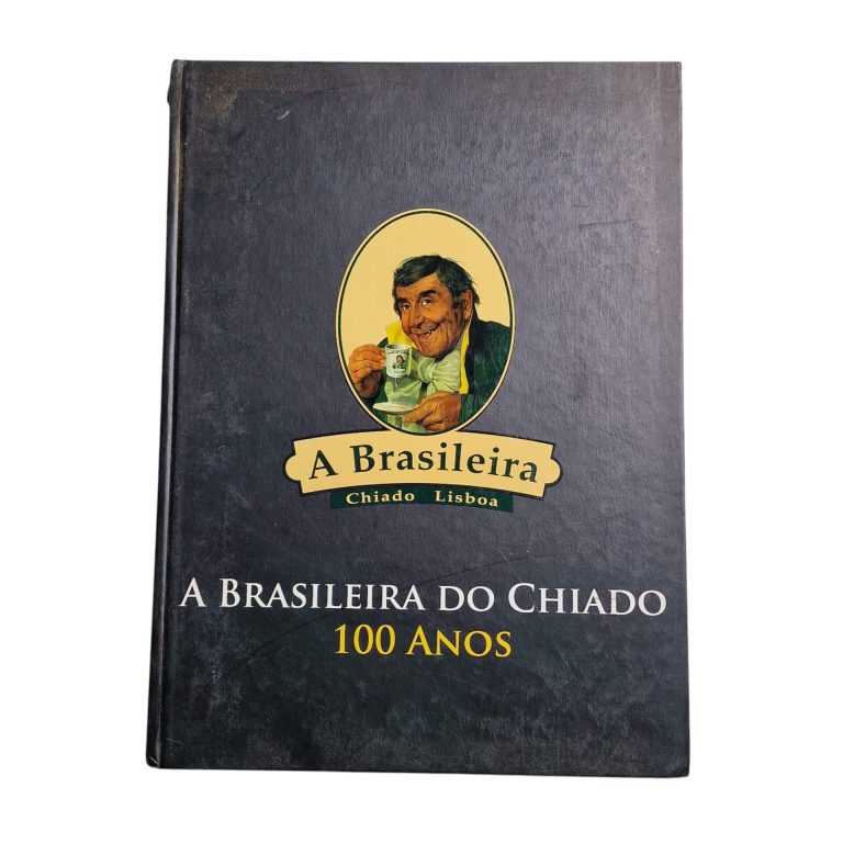 Livro A Brasileira Do Chiado 100 Anos de Silva (Bilingue, 2006)
