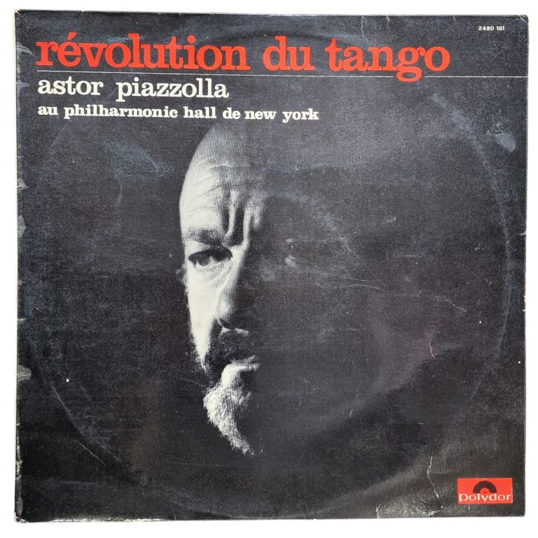 Révolution Du Tango – Astor Piazzolla Au Philharmonic Hall De New York (1965)