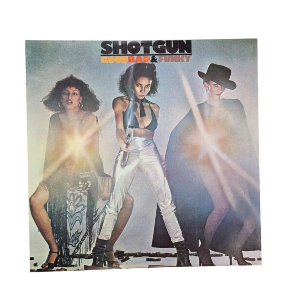 Shotgun – Good, Bad & Funky (1978, ABC Records)