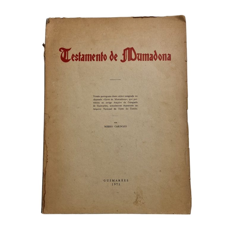 Testamento de Mumadona – Versão Portuguesa por Mário Cardoso (1975)