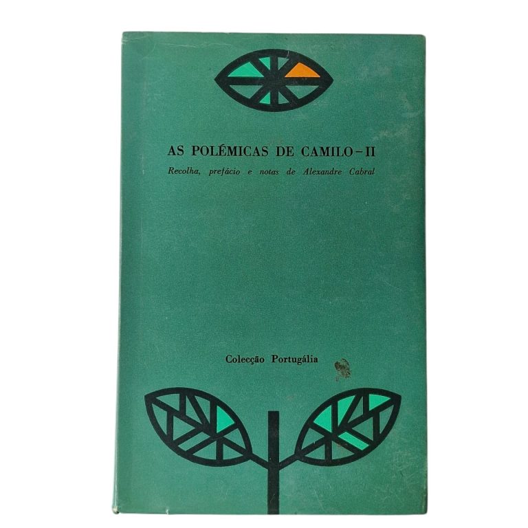 As Polémicas de Camilo II – Camilo Castelo Branco (1964)