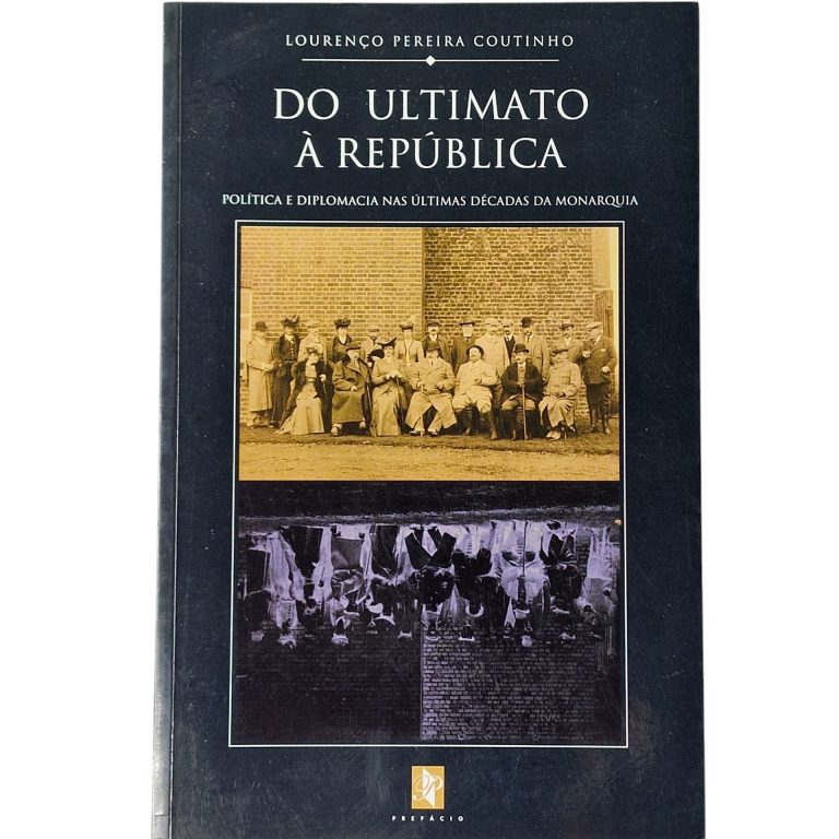 Do Ultimato à República – Lourenço Pereira Coutinho (2003)