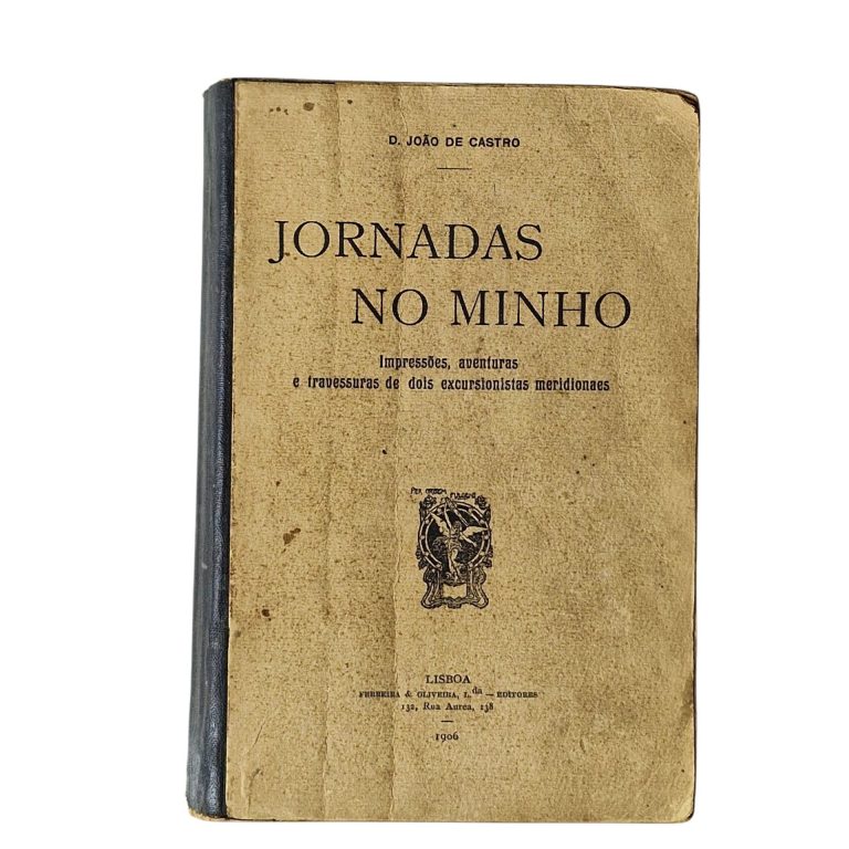 Jornadas no Minho – D. João de Castro (1906)