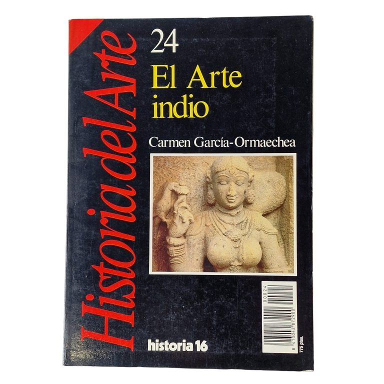 Historia del Arte 24 – El Arte Indio – Carmen García-Ormaechea (1989)