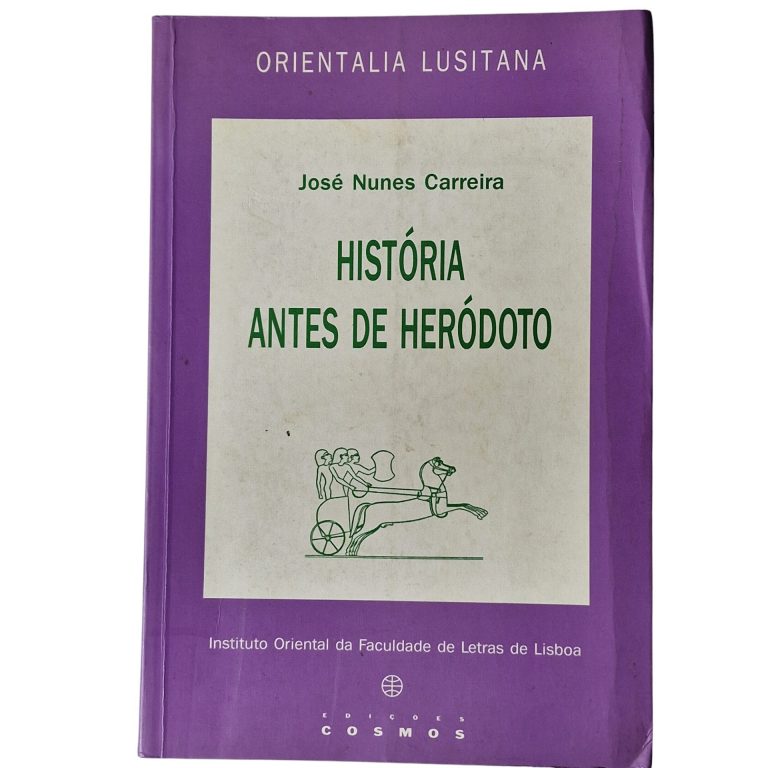 História Antes de Heródoto – José Nunes Carreira (1993)