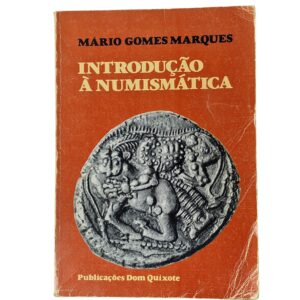 Introdução à Numismática - Mário Gomes Marques (1982)