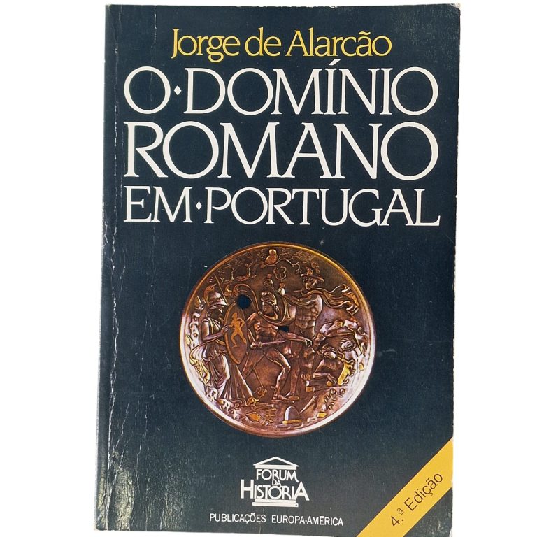 O Domínio Romano em Portugal – Jorge de Alarcão (1988)