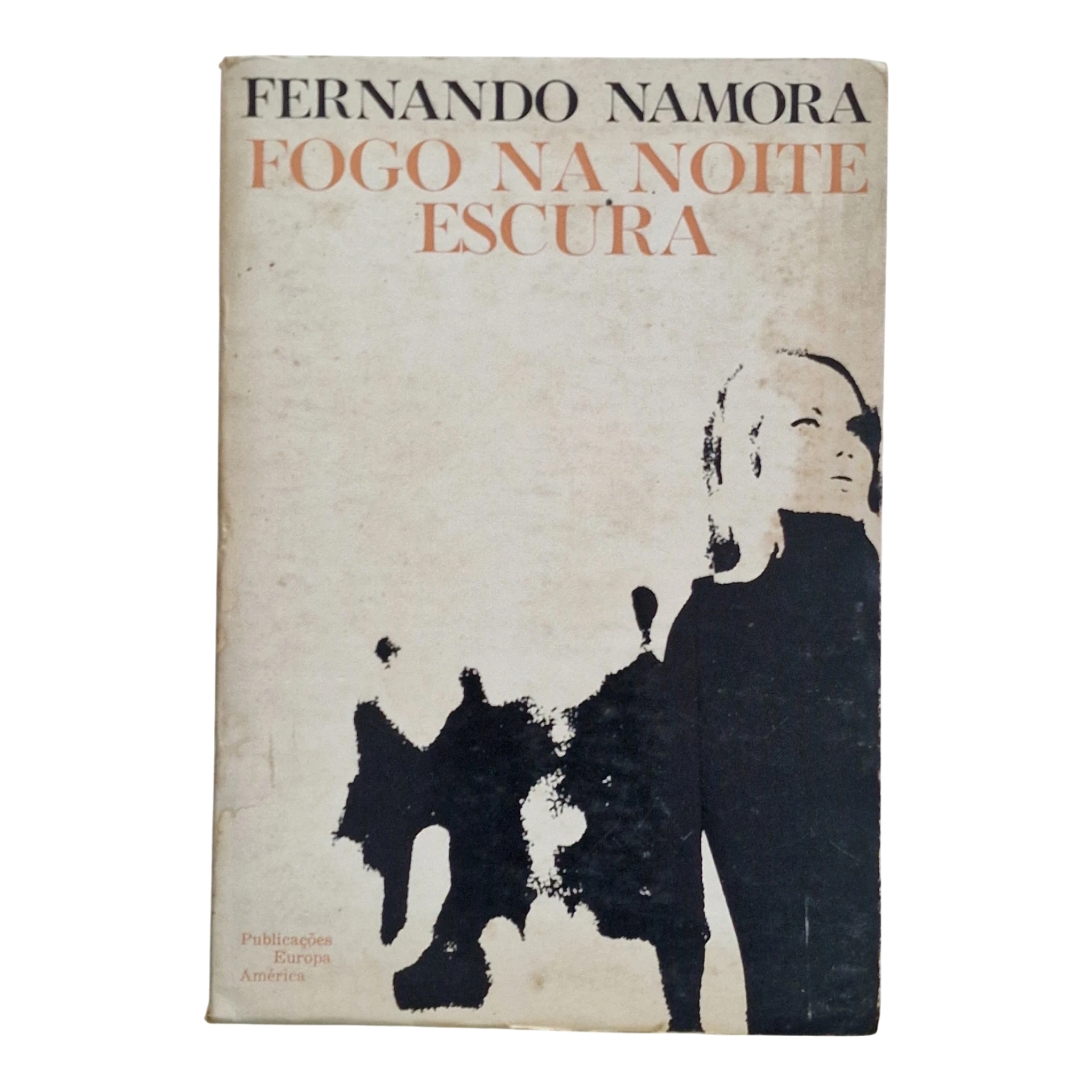 Fogo na Noite Escura – Fernando Namora (1967, 5.ª edição)