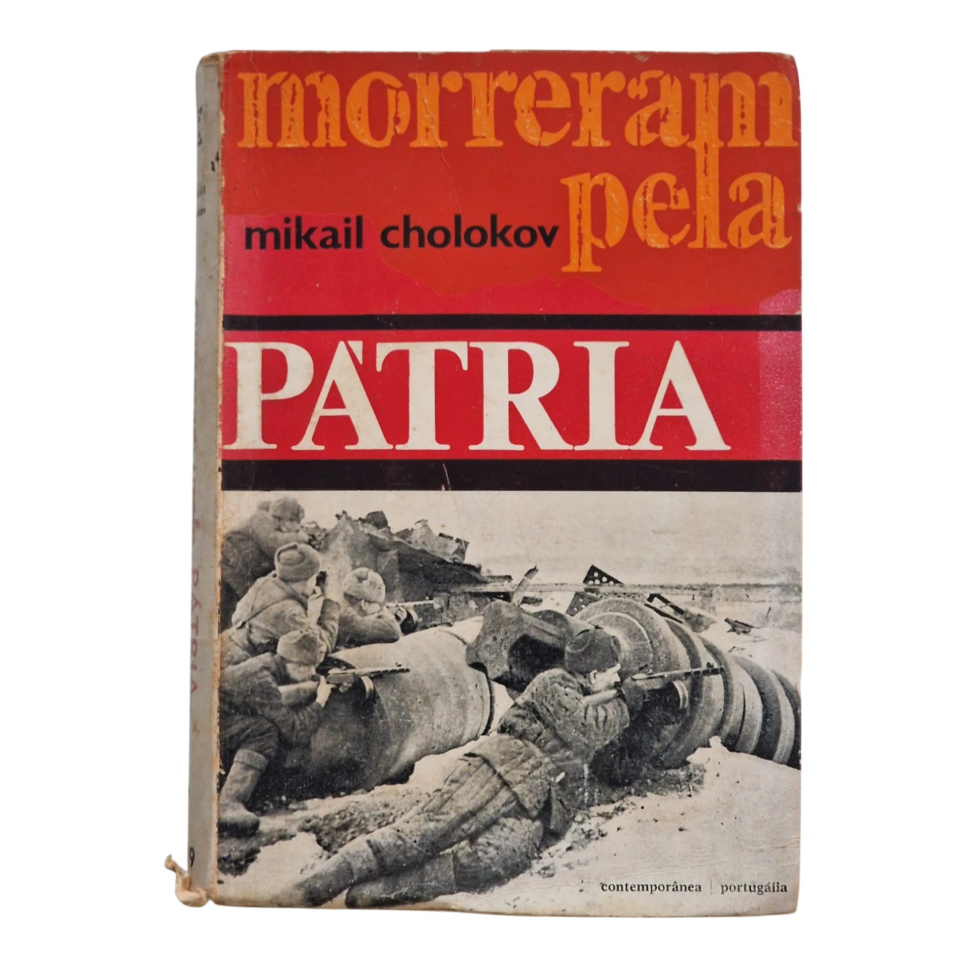 Morreram pela Pátria – 2.ª Edição – Mikail Cholokov – Coleção Contemporânea n.º 49 (1963)