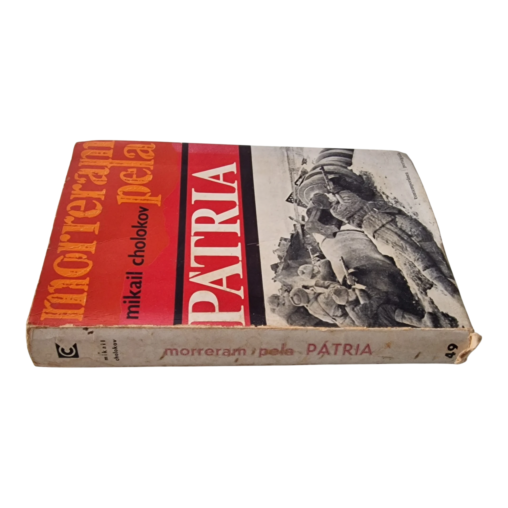 Morreram pela Pátria – 2.ª Edição – Mikail Cholokov – Coleção Contemporânea n.º 49 (1963)