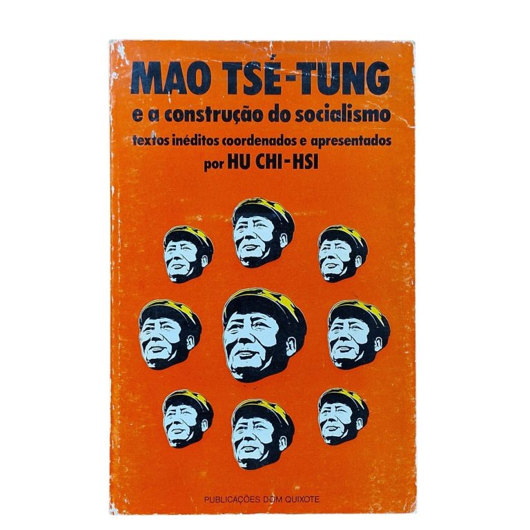 Mao Tsé-Tung e a Construção do Socialismo – Hu Chi-hsi (1975)