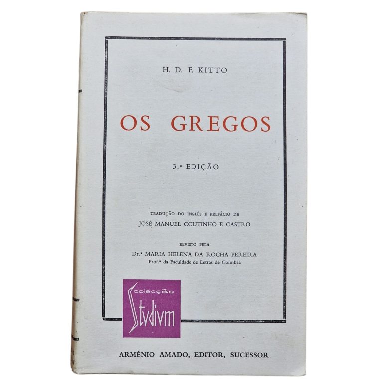 Os Gregos – H. D. F. Kitto (1980, 3.ª edição)