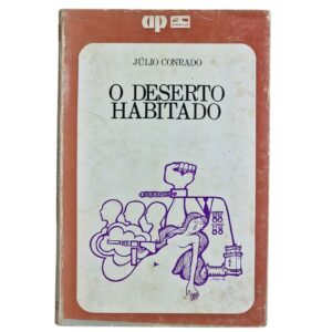 O Deserto Habitado – Júlio Conrado (1974)