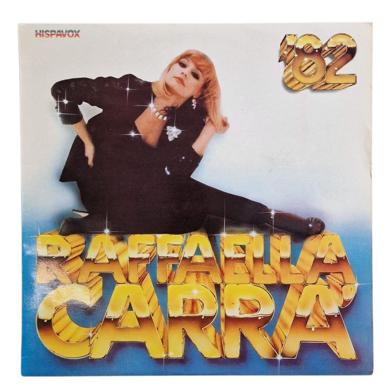 Raffaella Carra – 82 (1982)