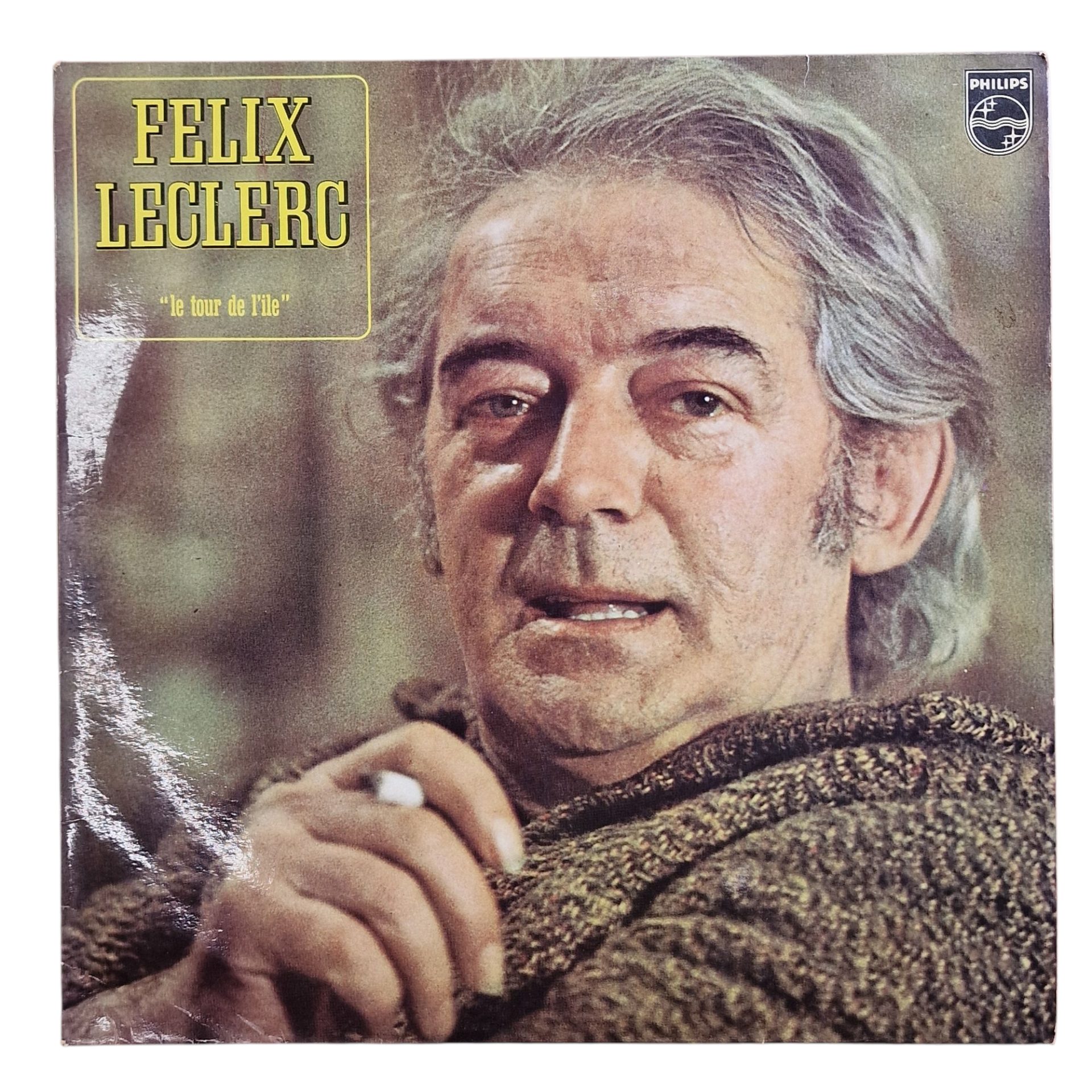 Felix Leclerc - Le Tour de L´Ile (1975)