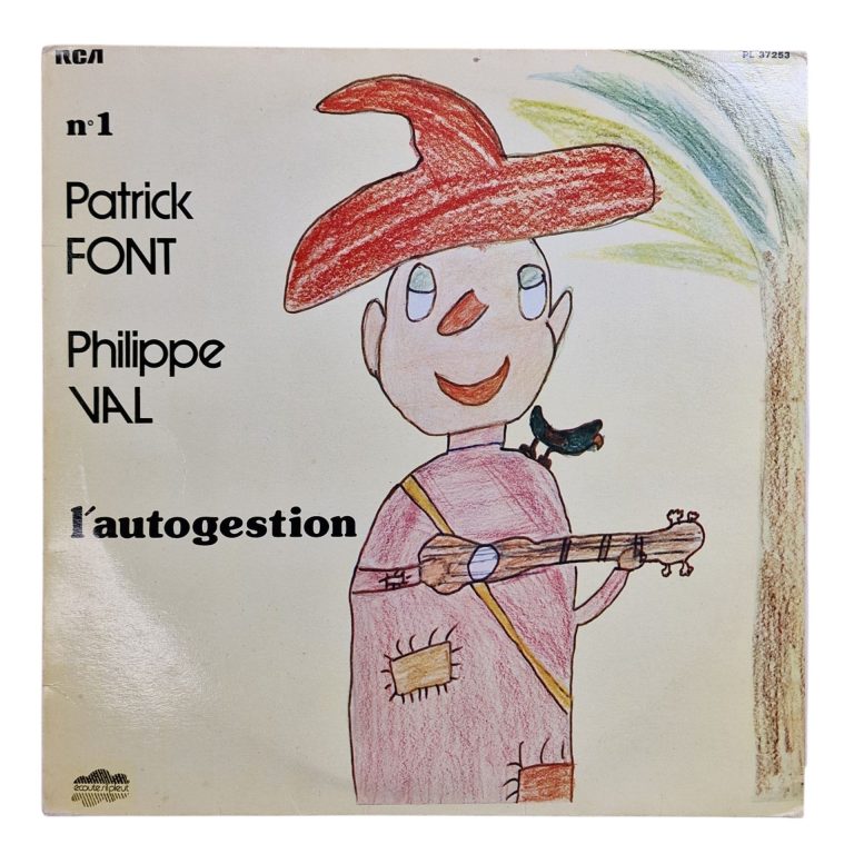 Patrick Font – Philippe Val – L´Autogestion (1979)