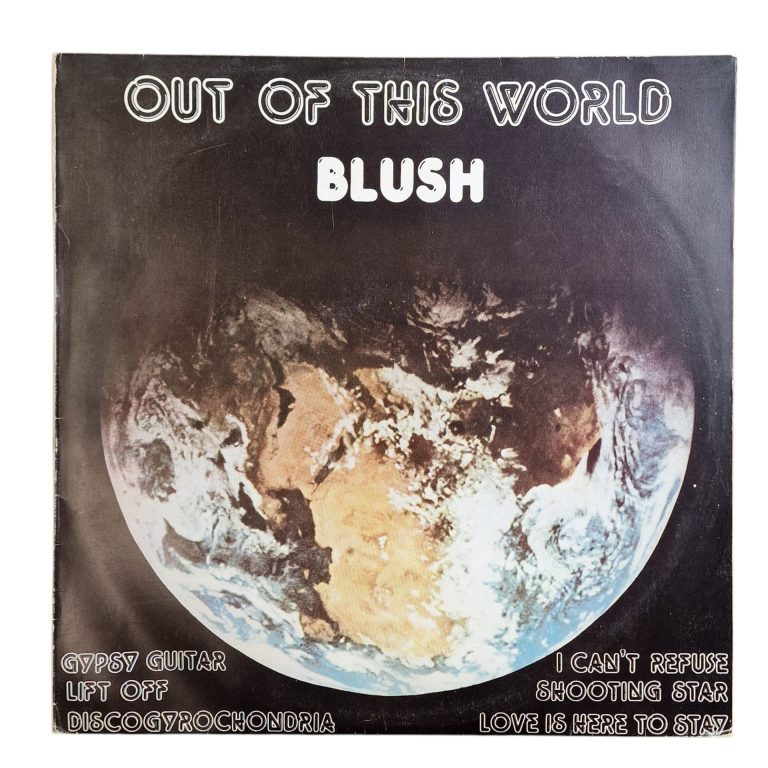 Blush – Out of This World (1978) Edição Verde