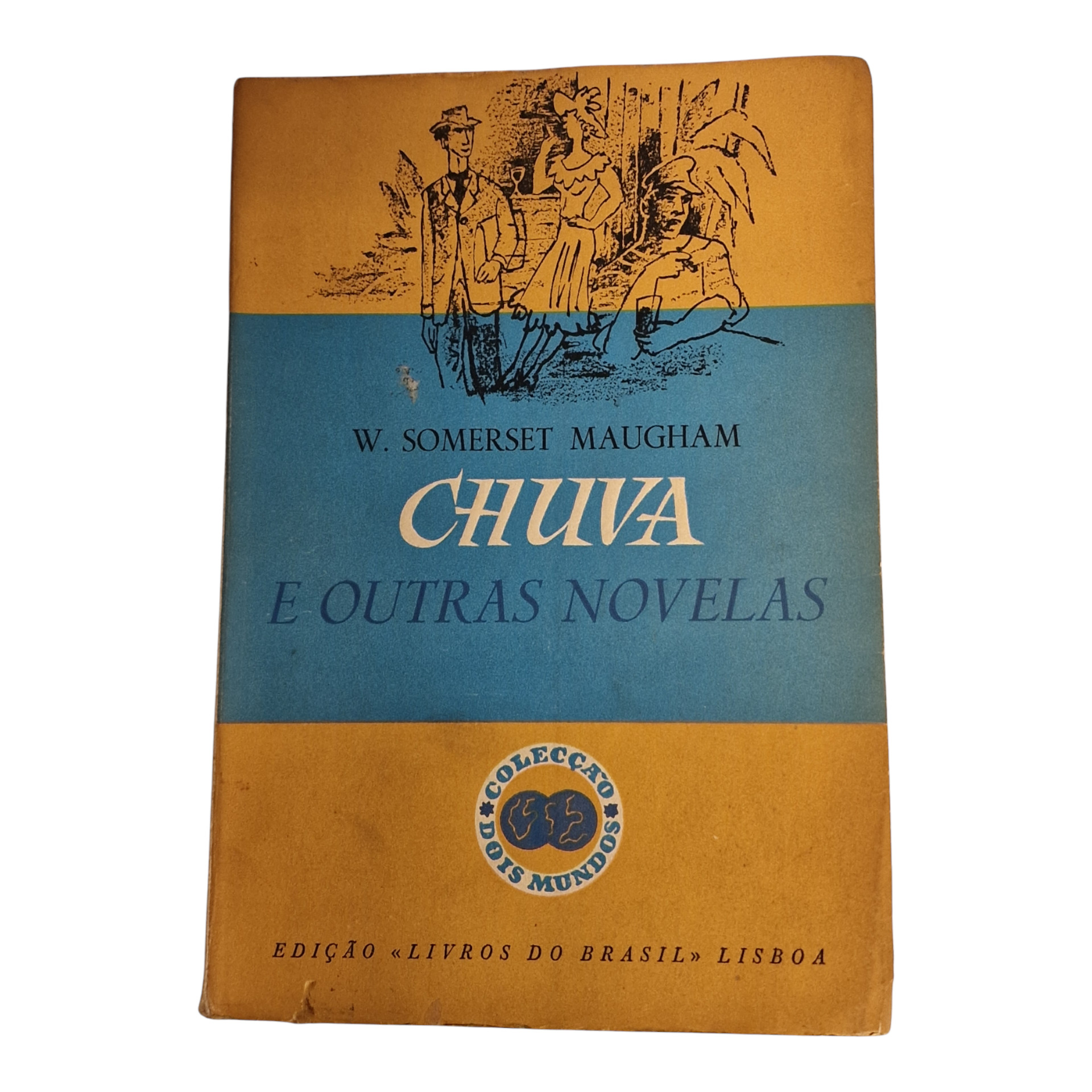 Chuva e Outras Novelas – W. Somerset Maugham