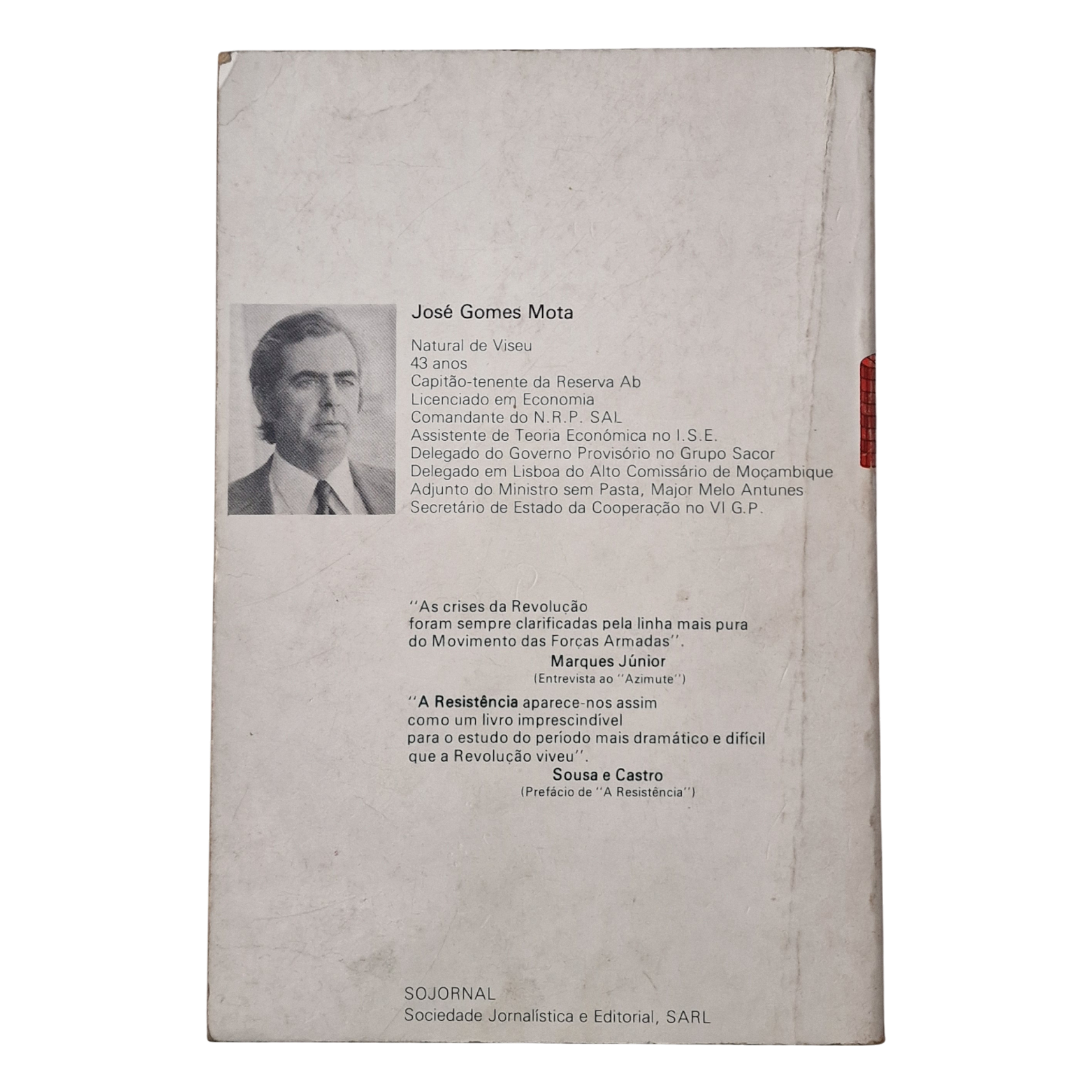 A Resistência, José Gomes Mota – O Verão Quente de 1975 (1976, 2.ª Edição, Expresso)