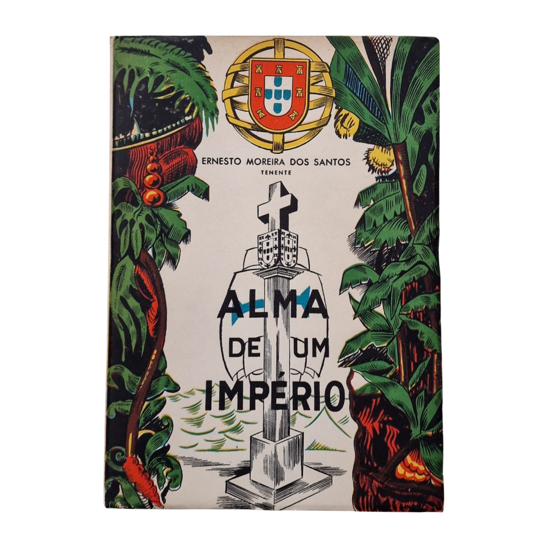 Alma de um Império, Tenente Ernesto Moreira dos Santos (1963)