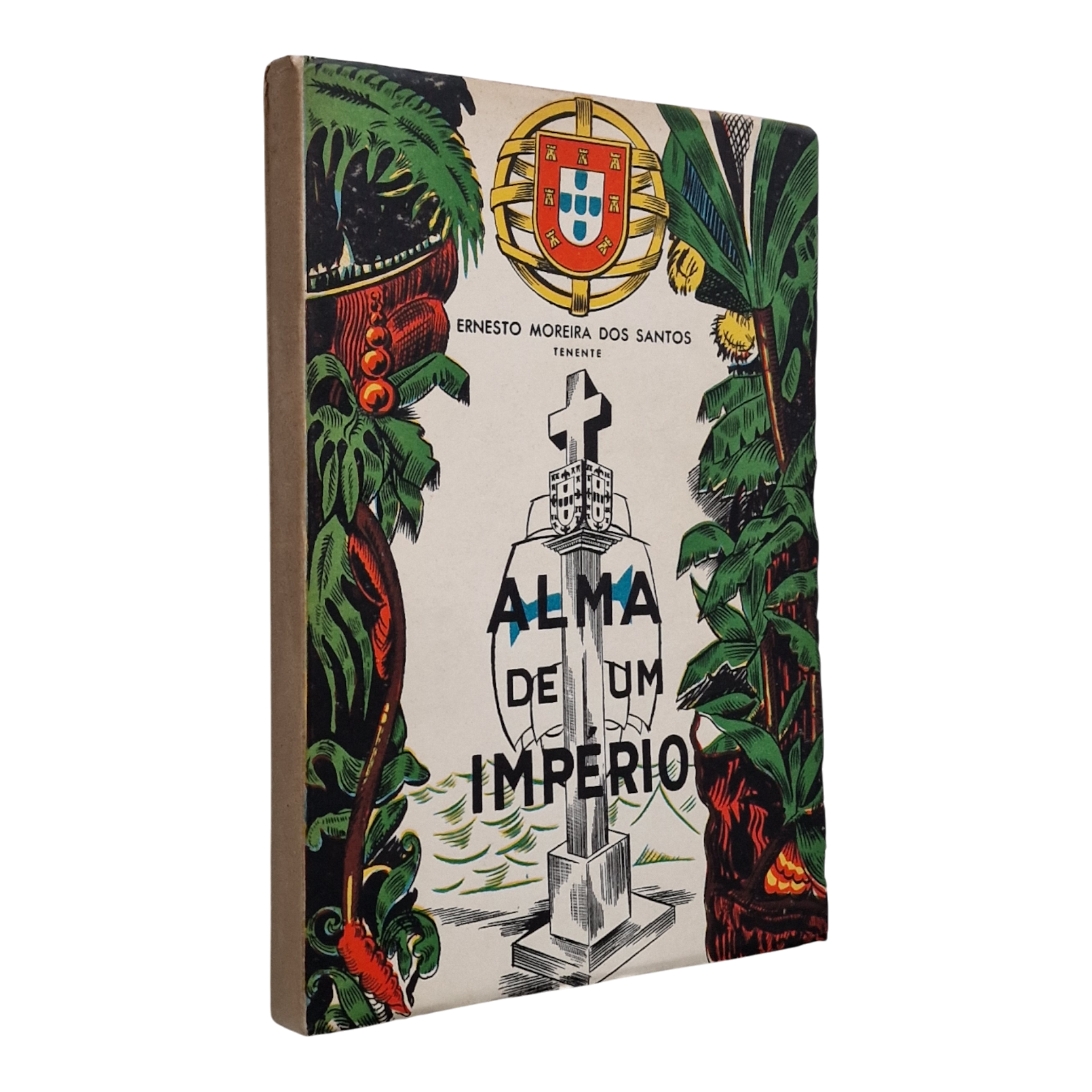 Alma de um Império, Tenente Ernesto Moreira dos Santos (1963)