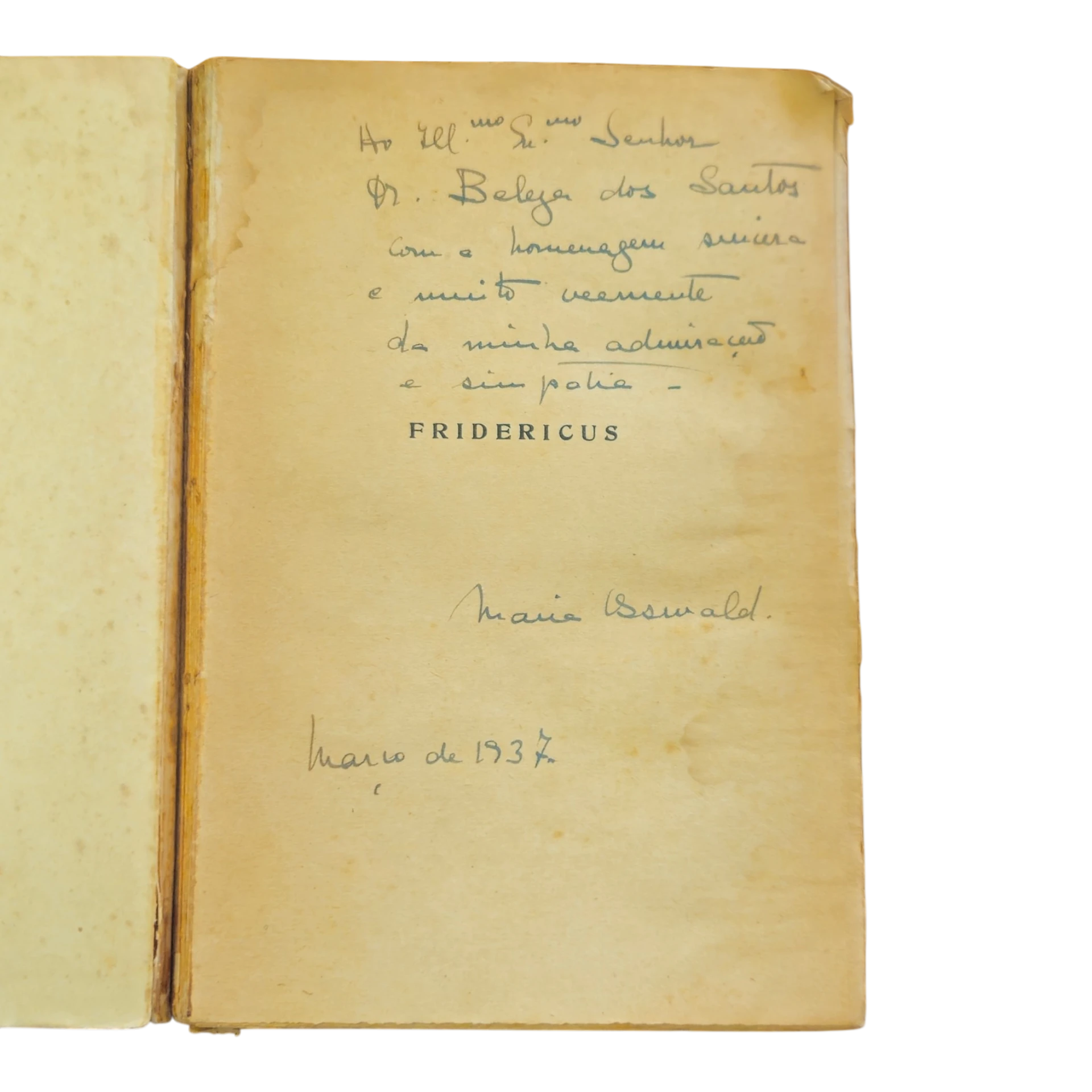 Fridericus – Romance de Walter von Molo (1937) – Tradução Maria de Castro Henriques Osswald – Com dedicatória