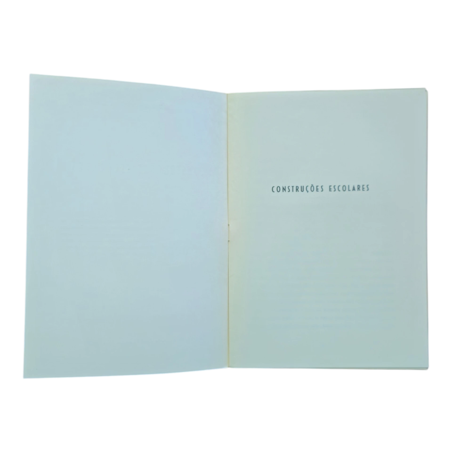 Construções Escolares – Inocêncio Galvão Telles – Ministério da Educação Nacional – 1963