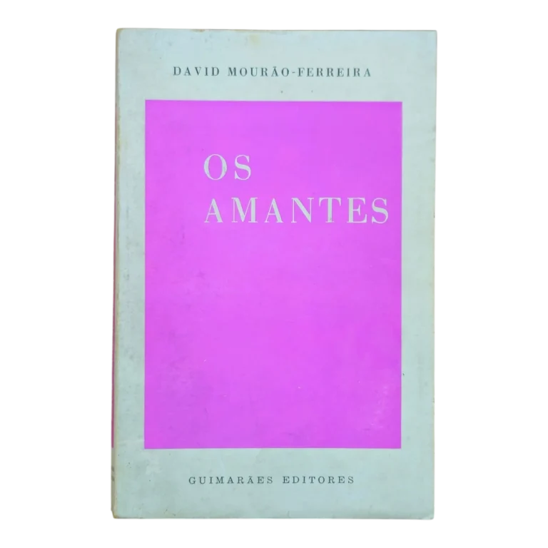 Os Amantes – David Mourão-Ferreira – Guimarães Editores – Coleção Contos