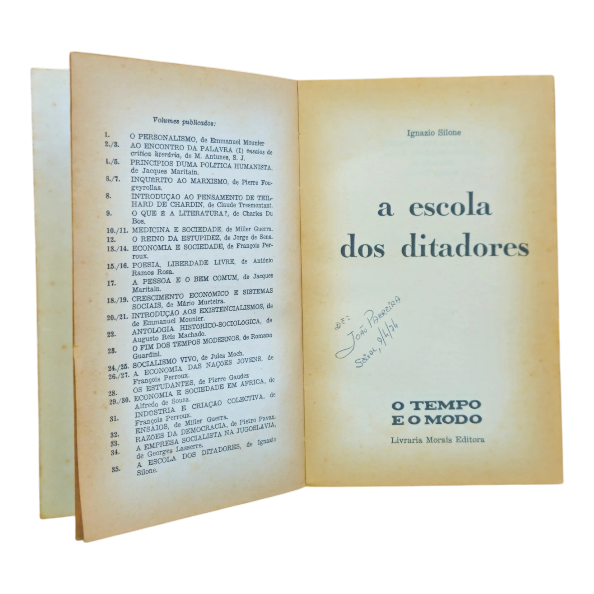 A Escola dos Ditadores – Ignazio Silone – Livraria Morais Editora – 340 páginas