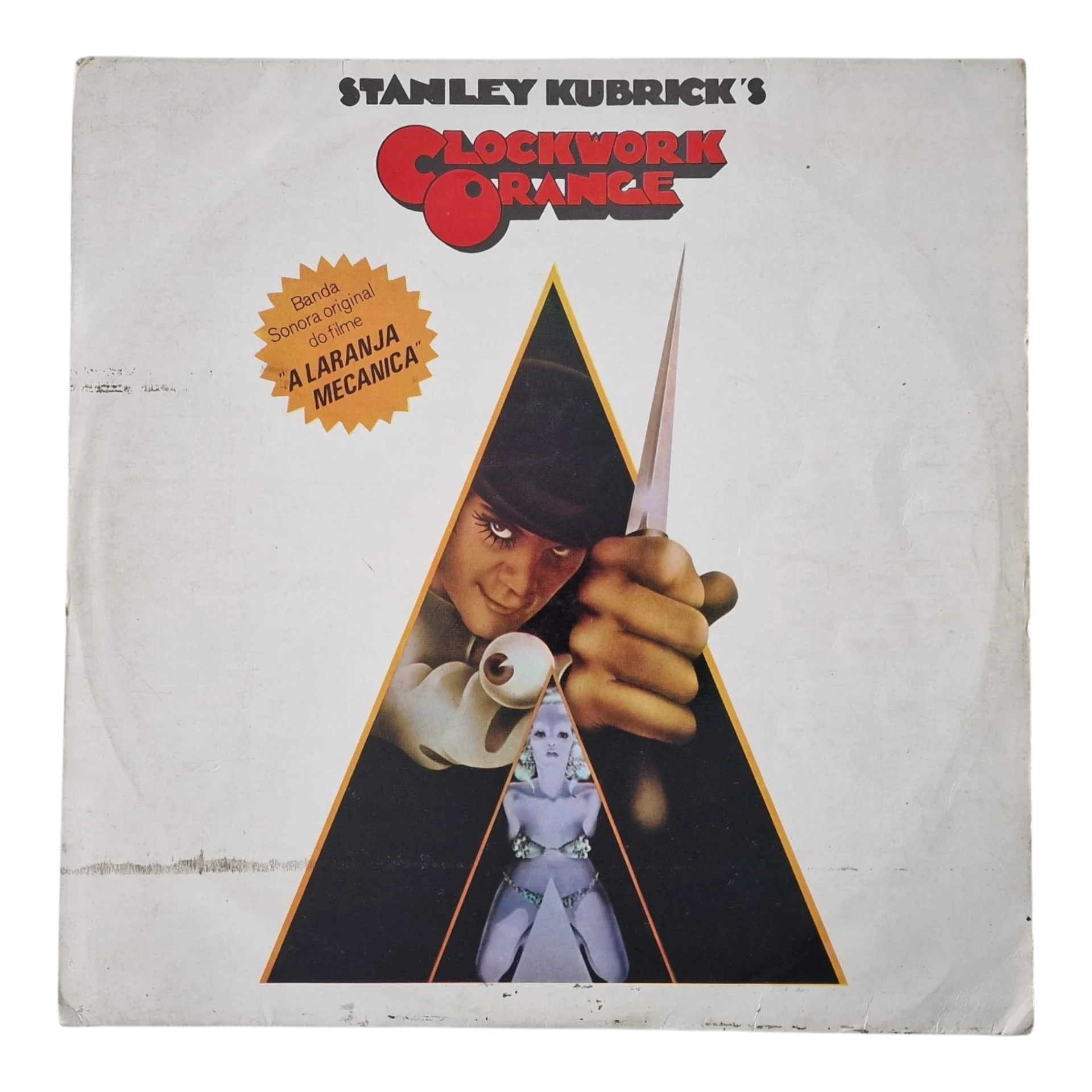 Stanley Kubrick’s Clockwork Orange | LP Vinil Warner Bros. / A Kinney Company Portugal