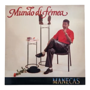 Manecas – Mundo Di Fêmea | LP Vinil EMI / Valentim de Carvalho Portugal