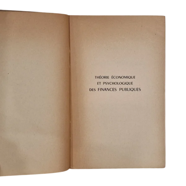 Théorie Économique et Psychologique des Finances Publiques – Henry Laufenburger – 1956