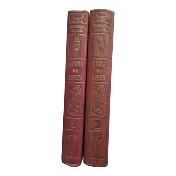 Ronda de África – Henrique Galvão – Volumes 1 e 2 – Editorial Jornal de Notícias
