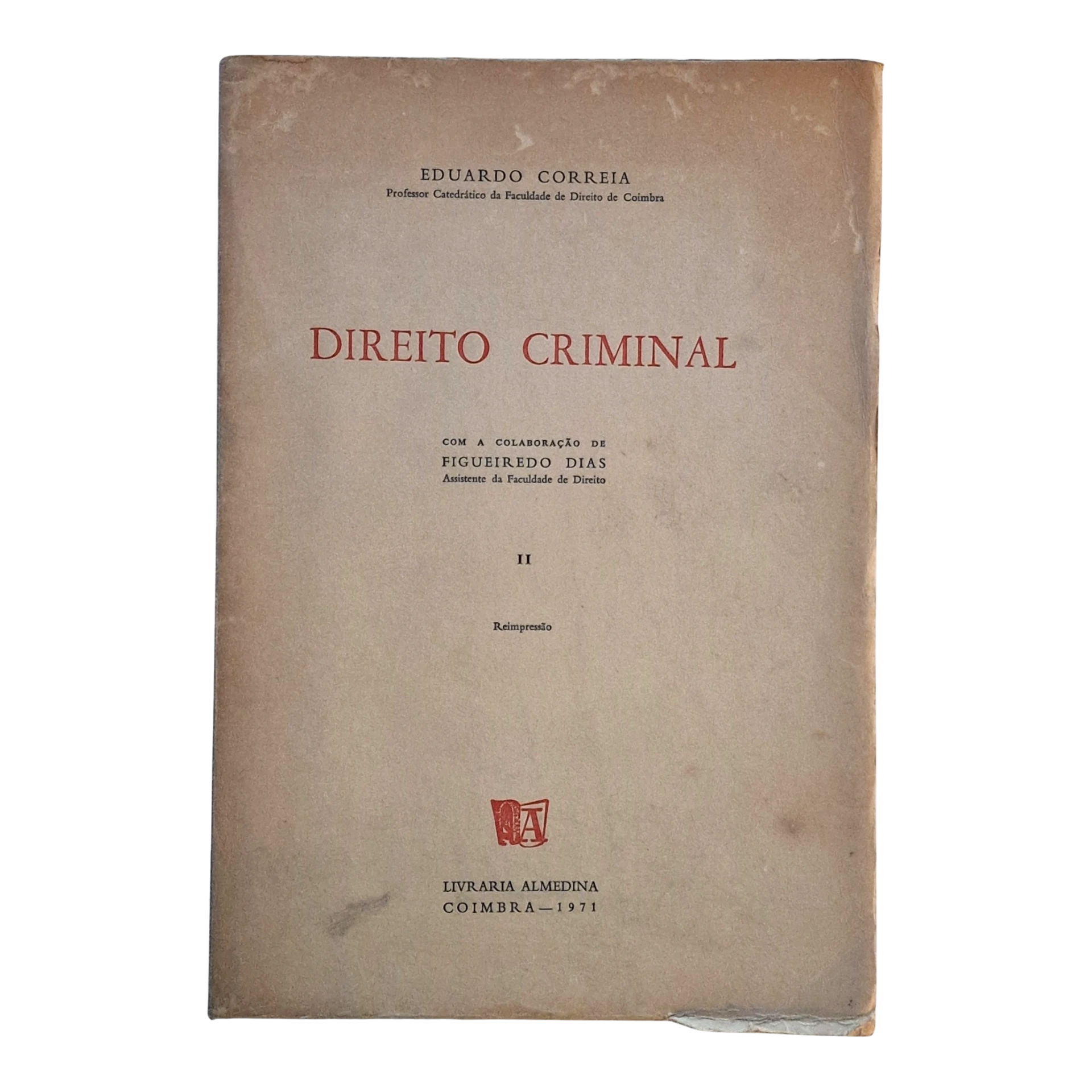 Eduardo Correia – Direito Criminal, Volume II (Reimpressão, 1971)