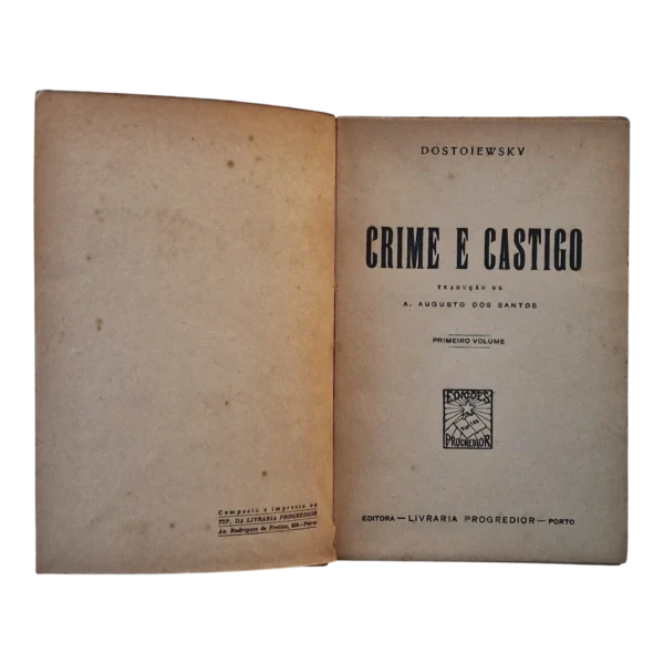 Crime e Castigo – Dostoiewsky – 2 Volumes – 1946 – Livraria Progredior Porto
