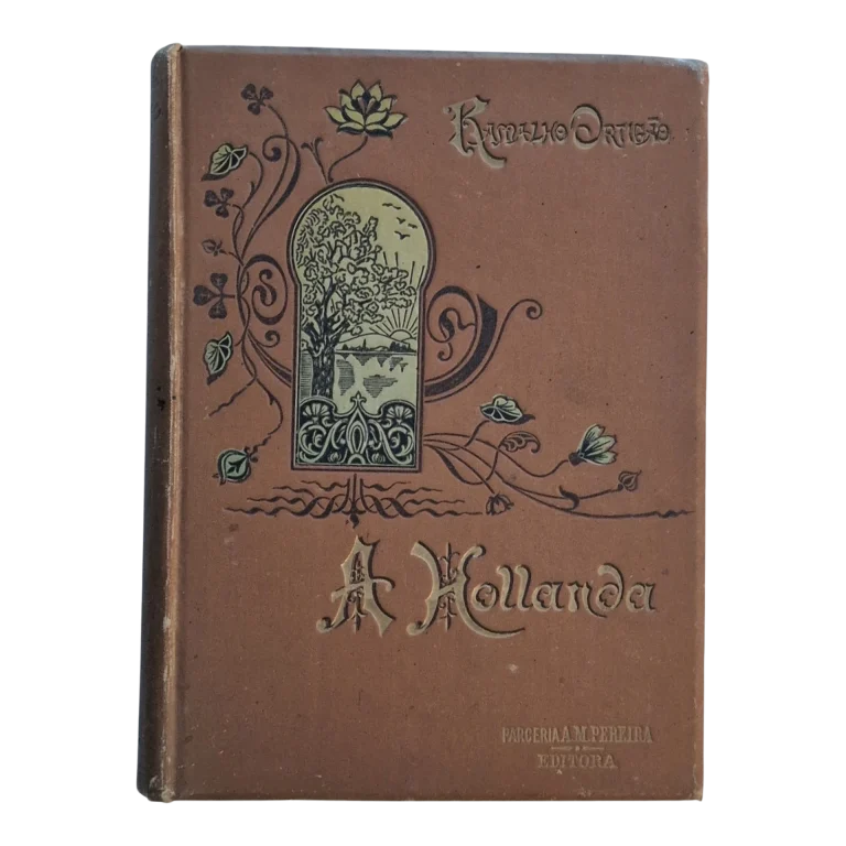 A Hollanda – Ramalho Ortigão – Parceria António Maria Pereira – 1910