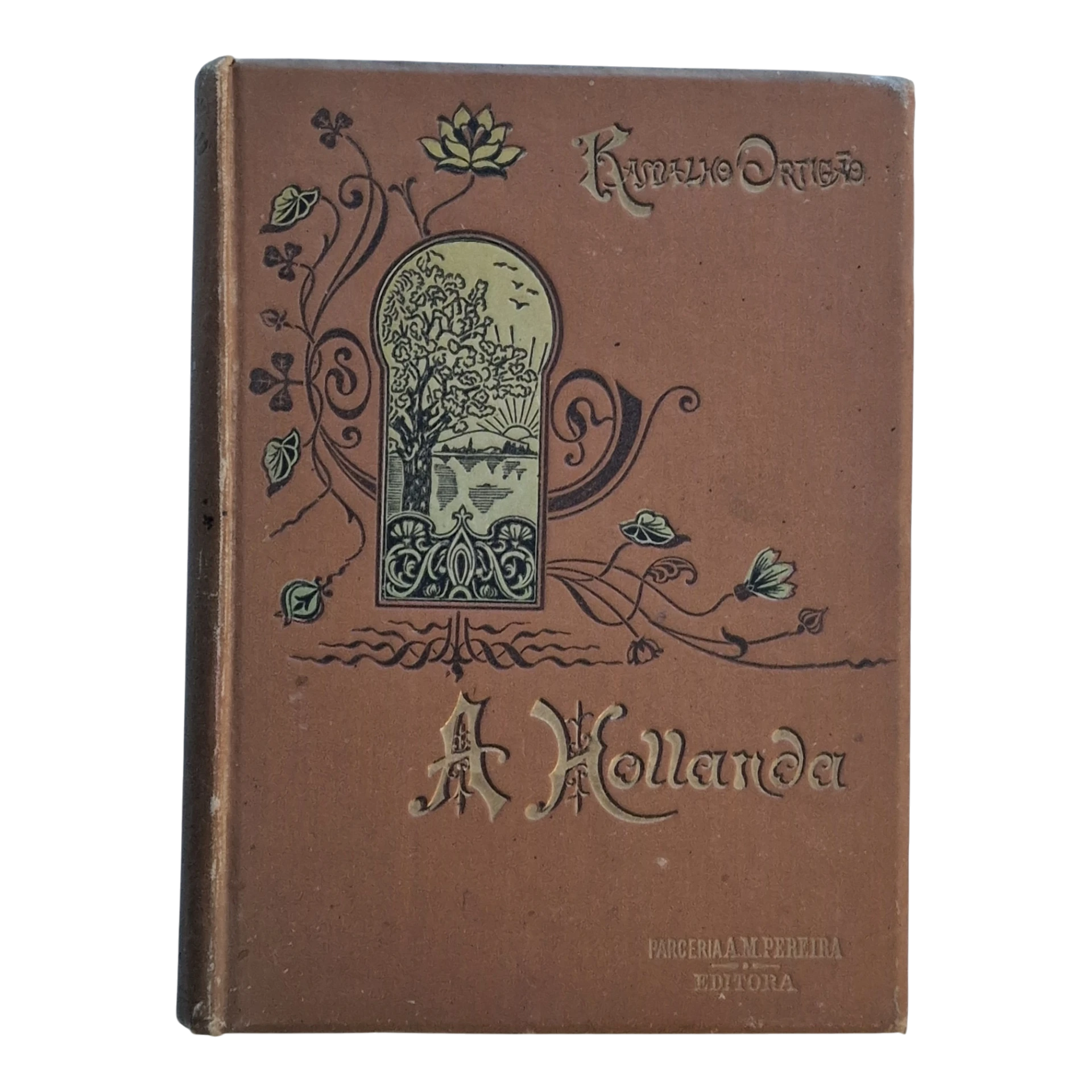 A Hollanda – Ramalho Ortigão – Parceria António Maria Pereira – 1910
